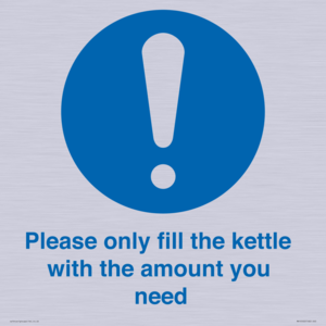 Please only fill the kettle with the amount you need